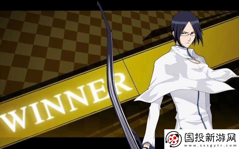 境界死神激斗石田雨龍獲取攻略：解析獨特技巧與策略